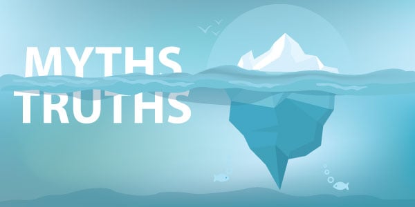 Myths vs. Truths